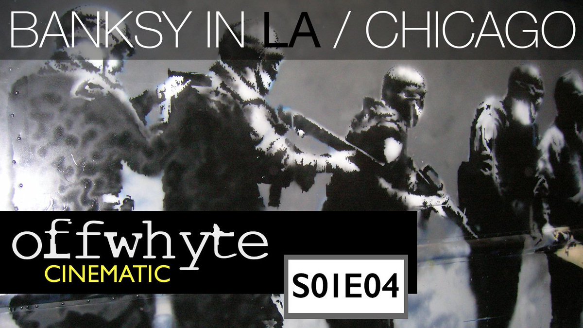 offwhyte's tweet photo. Banksy in Los Angeles / Chicago Discussion and Analysis - Offwhyte Cinematic S01E04  https://t.co/bO2hMREw39  #realhiphop #hiphop #graf #bboy #breakdance #realhiphop #hiphop #graf #bboy #breakdanceΩ #banksy #graffiti #streetart #offwhyte #galapagos4 #art #culture https://t.co/8WqIO0L4XC