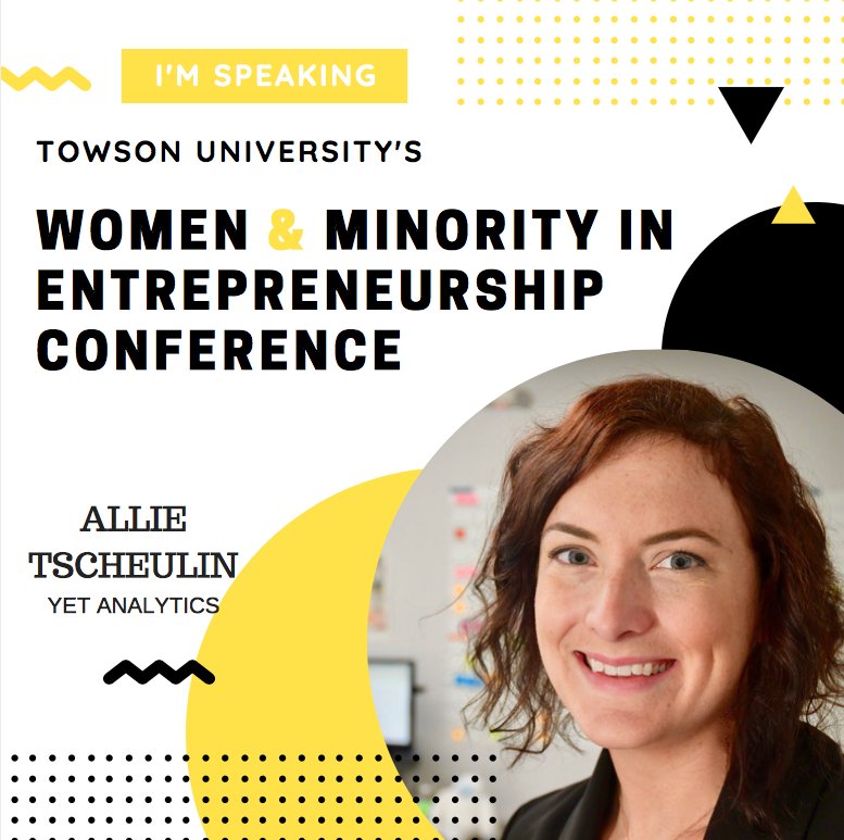 YetAnalytics's tweet photo. Check this out! Yet VP of BD @AllieRaeTee will be sharing her #startup story at the @TowsonU Women &amp; Minorities in #Entrepreneurship Conference this Friday, Sept 21! >> https://t.co/f6X4eCtiYN #womenintech #baltimore #bmoretech https://t.co/wcE0EX4TCR