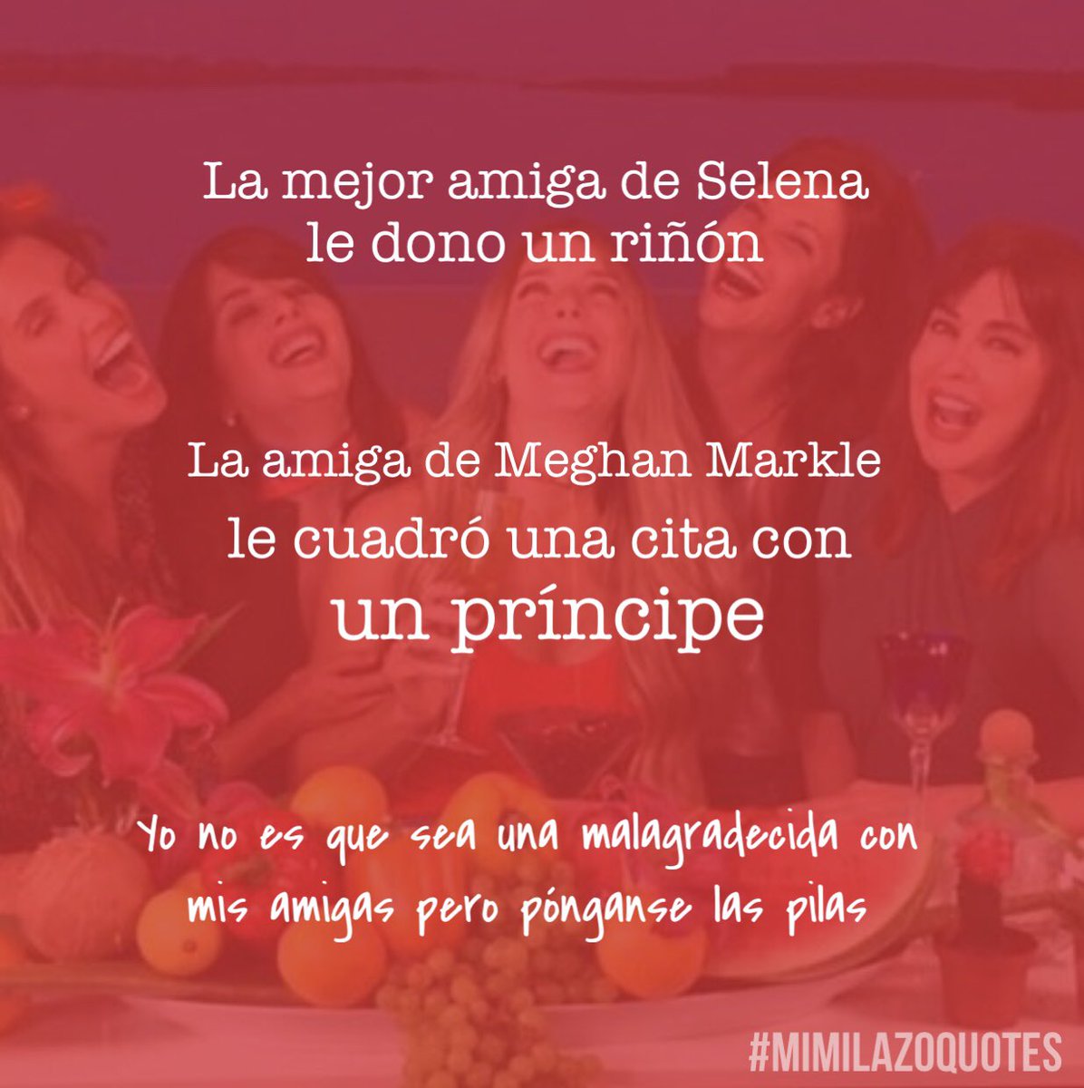 MimiLazoD's tweet photo. Bueno.. mejor amiga! A ver a ver 👋🏼😂
l
#Humor #MimiLazoQuotes #Latinhumor #HumorLatino #California #LosAngeles #SelenaGomez #SelenaGomezFans #MeghanMarkle #DuchessOfSusex #Duchess #Suits #MeghanMarkleFans #TheTick #SelenaGomezFans #BestFriends #MejoresAmigas https://t.co/1cbyRfgb9W