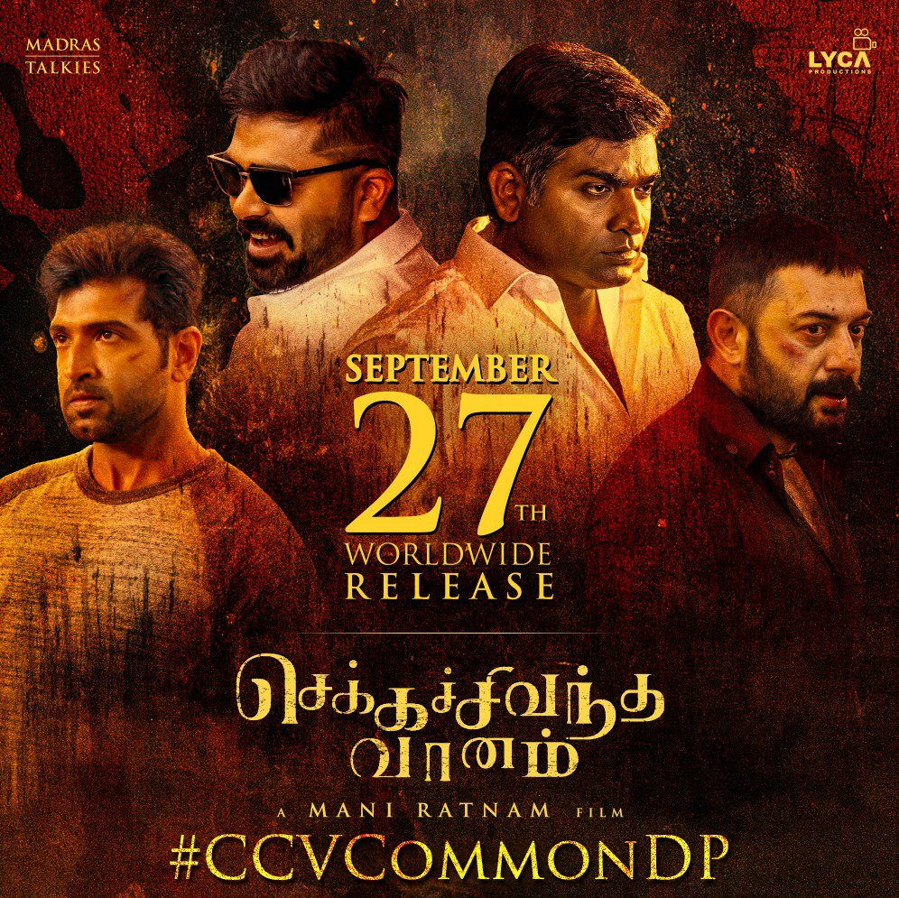 360dCinema's tweet photo. Here's the official #CCVCommonDP
#ChekkaChivanthaVaanam #ManiRatnam @LycaProductions @thearvindswami #Simbu #STR @VijaySethuOffl @arunvijayno1 @prakashraaj #Jyotika @aditiraohydari @aishu_dil @DayanaErappa @arrahman @onlynikil #Jayasudha @MadrasTalkies_ https://t.co/NBv5EoxTe2