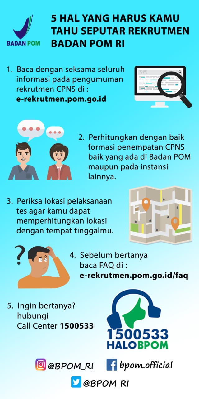 Bpom Ri On Twitter Sahabatbpom Sebelum Mendaftar Sebagai Cpns Bpom Simak Yuk 5 Informasi Seputar Rekrutmen Cpns Ini Supaya Kamu Nggak Bingung Lagi Cpnsbpom2018 Jika Sahabatbpom Memiliki Pertanyaan Atau Membutuhkan