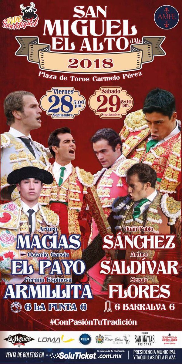 🚩Próximo compromiso del matador Juan Pablo Sánchez:

📍San Miguel el Alto ,Jalisco.
📆29 de Septiembre
⌚️5:00 pm

#Temple