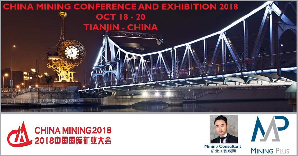 MiningPlus_'s tweet image. Just over 3 weeks to go to the China Mining Conference and Exhibition in #Tianjin, #China. Mining Plus's Vincent Tun-Wen Ho - 何敦文 - Mining Consultant is looking forward to meeting you and explore ways how Mining Plus can add value to your projects.