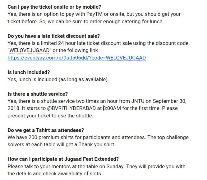 #Jugaadfest #Hyderabad on Sep 30! Here a short FAQ about the event:
✓ Tickets can be paid on-site or by PayTM
✓ Lunch is included
✓ Shuttle bus leaves two times an hour from #JNTU
✓ Top challenge solvers will get a Tshirt
Last minute discount tickets eventyay.com/e/9ad506dd/?co…