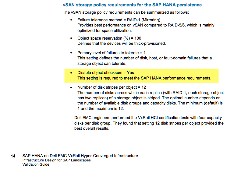 josh_odgers's tweet photo. #DellEMC &amp; #VMware want you to run #SAP HANA on #vSAN but they can only meet the performance requirements if they disable checksums, which in short puts you at high risk of data corruption. 

Do not use vSAN - This is beyond a joke

Source: https://t.co/pvNjHMUZPu

#CIO #sysadmin https://t.co/IdFuHuzPbX
