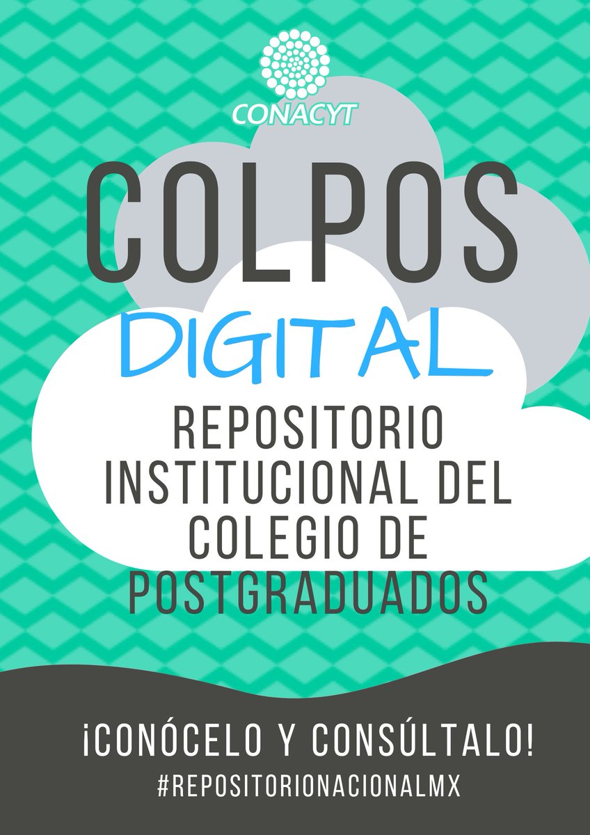 Secihti_Mx's tweet photo. Te invitamos a conocer COLPOS DIGITAL, el Repositorio Institucional del Colegio de Postgraduados. Disponible en el Repositorio Nacional: https://t.co/eoKJj0EBY7
#RepositorioNacionalMx #CienciaAbiertaMx #COLPOSDigital #COLPOS π https://t.co/3nH0ZWrazh
