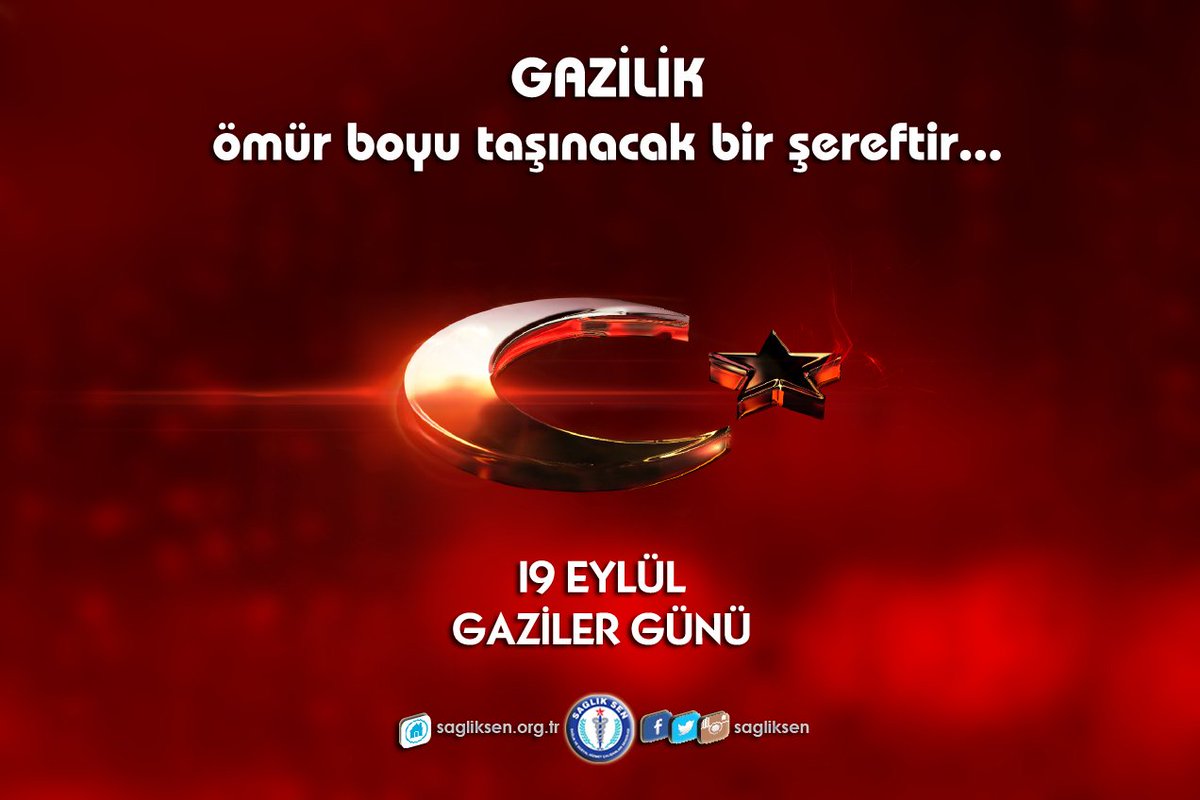 sagliksen's tweet photo. Vatanımızın bekaası için mücadele ederken "Gazilik" unvanına kavuşan bütün vatan evlatlarının 19 Eylül #GazilerGünü'nü kutluyor, ebediyete irtihal eden Gazilerimize Allah'tan rahmet diliyoruz. https://t.co/cIEdzAPtpl