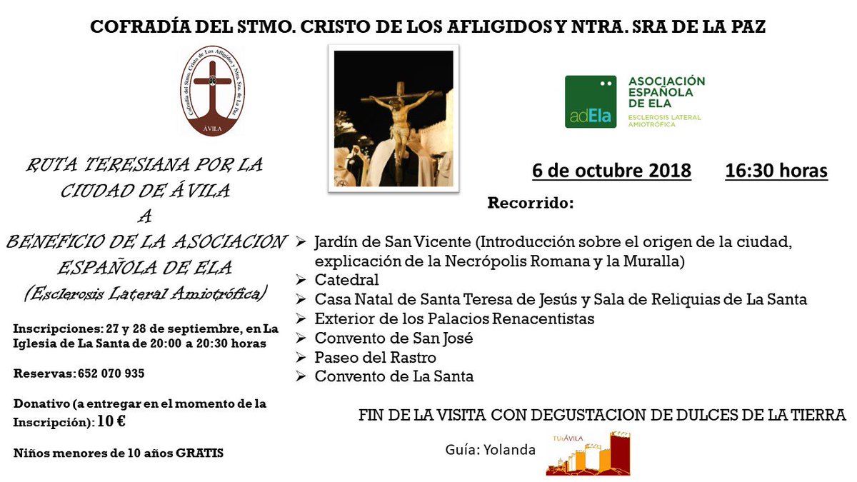 6 de Octubre 2018. RUTA TERESIANA POR LA CIUDAD DE AVILA A BENEFICIO DE LA ASOCACION ESPAÑOLA DE "ELA"
INSCRIPCIONES 27 Y 28 DE SEPTIEMBRE EN EL CONVENTO DE LA SANTA DE 20:00 A 20:30.
FIN DE LA VISITA CON DEGUSTACION DE DULCES DE LA TIERRA. 
MAS INFORMACION EN EL CARTEL ADJUNTO.