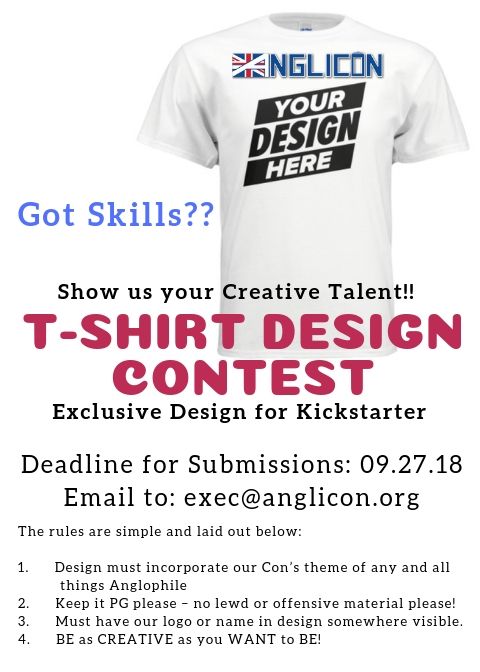 Anglicon's tweet image. We're launching a T-shirt Design Contest for our exclusive #Kickstarter t-shirt! This means your design as a one-of-a-kind novelty item! Details in image - feel free to share this - any artist is welcome to submit to exec@anglicon.org. Deadline for submission is 9.27.2018!