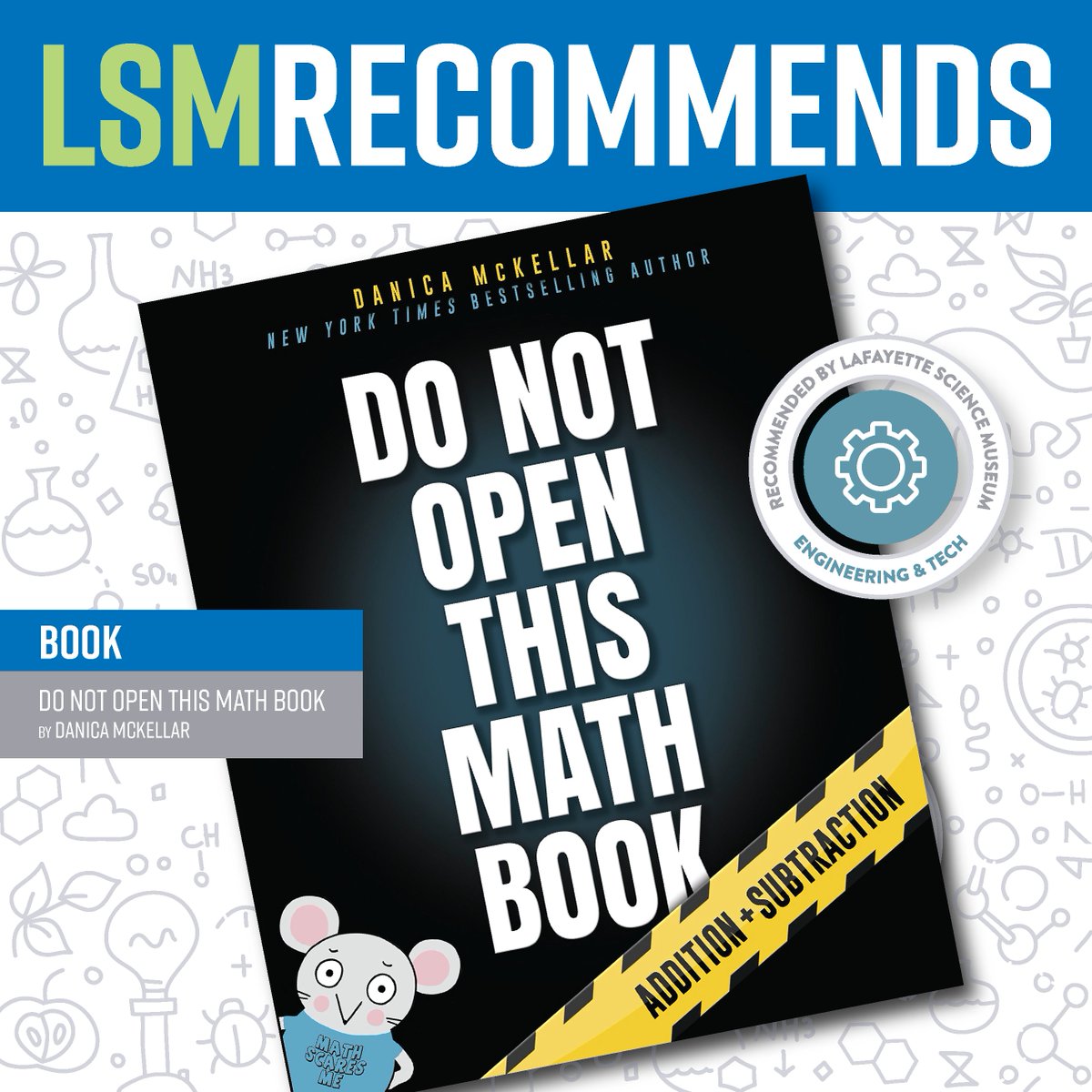#LSMRecommends “Do Not Open This Math Book” by bestselling author <a href="/danicamckellar/">Danica McKellar</a>. This fun book encourages kids to embrace math rather than fear it! #science #museum #STEM #math Learn more: bit.ly/2KMsclM