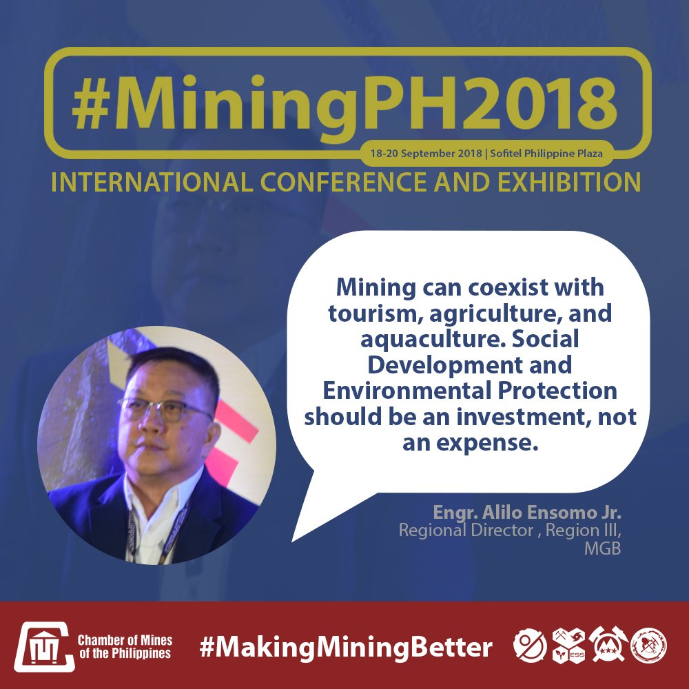 "Mining can coexist with tourism, agriculture, and aquaculture. Social development and environmental protection should be an investment, not an expense."

#MiningPH2018 #MakingMiningBetter