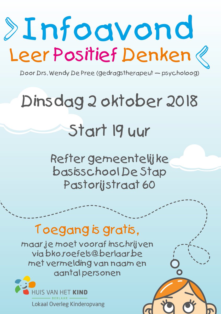 gemeenteberlaar (@gemeenteberlaar) on Twitter photo Op dinsdag 2 oktober organiseren het Huis van het Kind Berlaar en het Lokaal Overleg Kinderopvang een infoavond over 'Leer positief denken'. Toegang is gratis, maar vooraf inschrijven is noodzakelijk via bko.roefels@berlaar.be. ow.ly/oP8d30lG1pI Op dinsdag 2 oktober organiseren het Huis van het Kind Berlaar en het Lokaal Overleg Kinderopvang een infoavond over 'Leer positief denken'. Toegang is gratis, maar vooraf inschrijven is noodzakelijk via bko.roefels@berlaar.be. ow.ly/oP8d30lG1pI