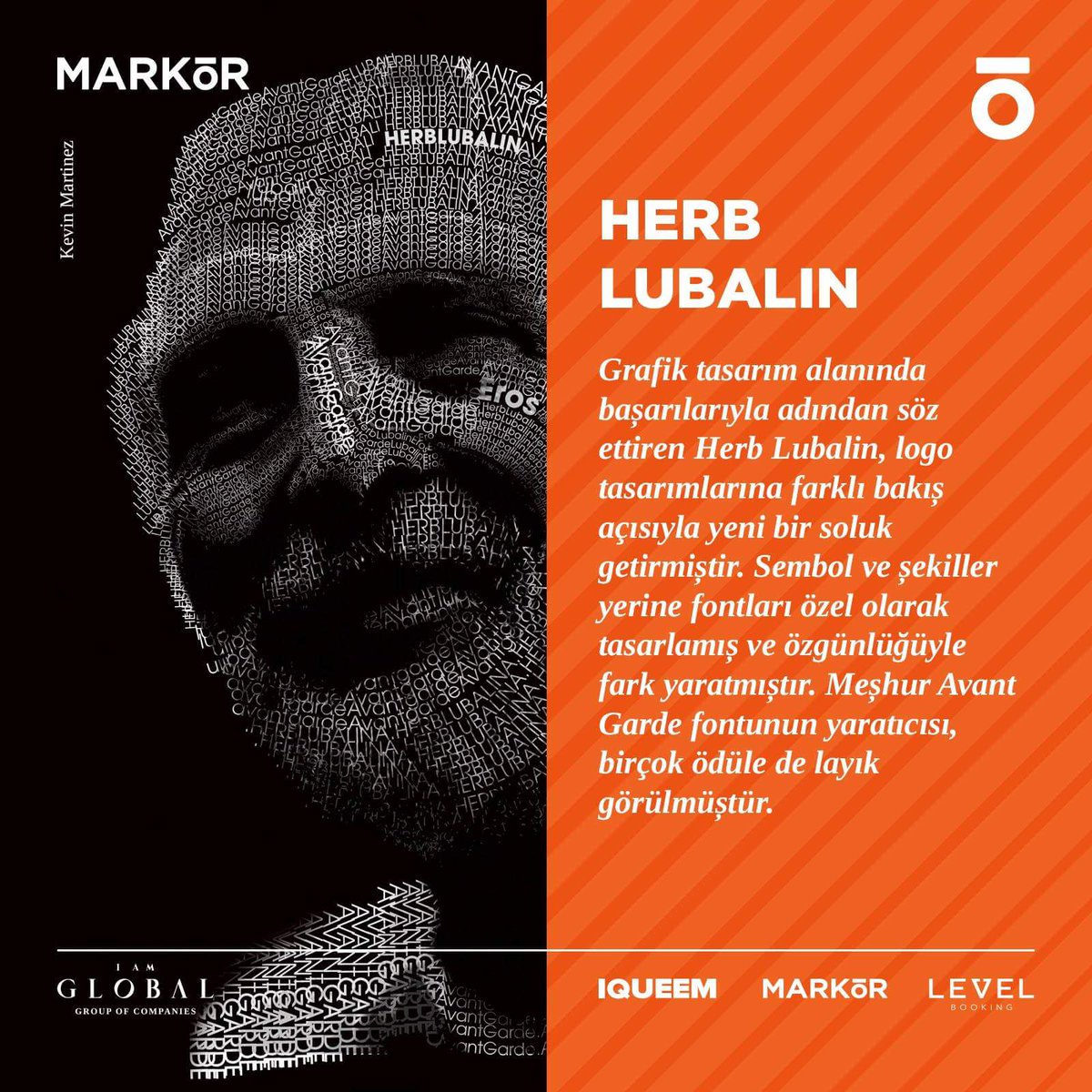 HERB LUBALIN

Grafik tasarım alanında başarılarıyla adından söz ettiren Herb Lubalin, logo tasarımlarına farklı bakış açısıyla yeni bir soluk getirmiştir. Sembol ve şekiller yerine fontları özel olarak tasarlamış ve özgünlüğüyle fark yaratmıştır.

#HerbLubalin #font #AvantGarde