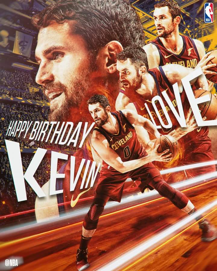 Happy Birthday to Kevin Love of the Cleveland Cavaliers! 