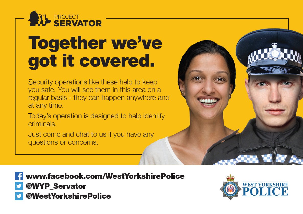 We need your help for #ProjectServator. We need you to be our eyes and ears when we are not around and report anything that doesn't feel right. Find out more at: westyorkshire.police.uk/projectservator
