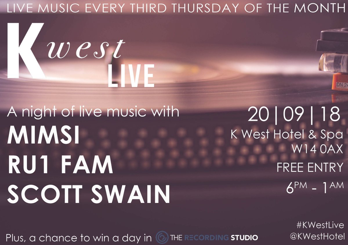 #KWestLive is back with a bang this Thursday 20th September 2018 with <a href="/MimsiOfficial/">Mimsi</a> ,  + <a href="/RU1FAM/">RU1-FAM</a> , <a href="/scottswainmusic/">Scott Swain Music</a> ♫ ♪ Join <a href="/kwesthotel/">K West Hotel & Spa</a>