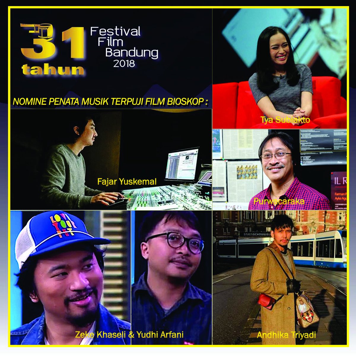 ffb87's tweet photo. NOMINE PENATA MUSIK TERPUJI FILM BIOSKOP FESTIVAL FILM BANDUNG KE-31 TAHUN 2018 #NominasiFFB2018 #FFB2018 #FFBMemulaiKembali @andhikatriyadi @horror1and @duniapcms #TyaSubiakto #ZekeKhaseli &amp; @yudhiarfani https://t.co/s1EmL6PaiK