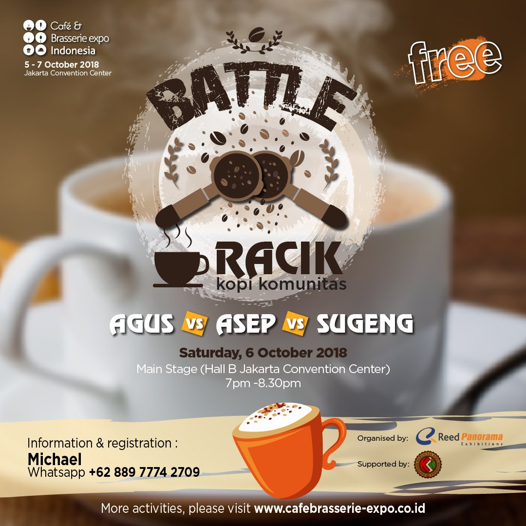 Mr. Agus vs Mr. Asep vs Mr. Sugeng
And the Winner?
Hanya di <a href="/cafeexpoid/">Cafe & Brasserie Exp</a> di JCC pada 5-7 Oktober 2018
For more information, please contact us:
Michael
WhatsApp +62 889 7774 2709
Or visit: cafebrasserie-expo.co.id
#cbi2018 #cafe #brasserie #expo #coffee #kopi #tea #eventjakarta
