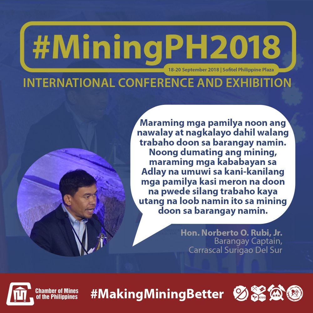 "Maraming mga pamilya ang nawalay at nagkalayo dahil walang trabaho doon sa barangay namin. Kaya pagdating ng mining, maraming mga kababayan dito sa Adlay na umuwi na sa kani-kanilang mga pamilya kasi meron na doon na..." 

#MiningPH2018 #MakingMiningBetter