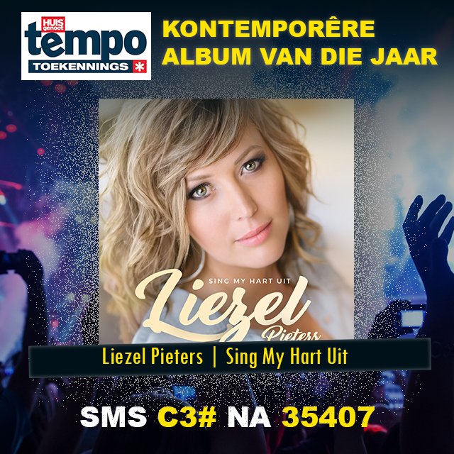 Onthou om vir <a href="/LiezelPieters/">Liezel Pieters</a> te stem vir haar <a href="/huisgenoot/">Huisgenoot</a> #TempoToekenningNominasie vir #BesteKontemporêreAlbum deur C3# na 35407 te SMS of stem hier: bit.ly/TempoToekennin… | SonyMusicAfrica.lnk.to/LPsing