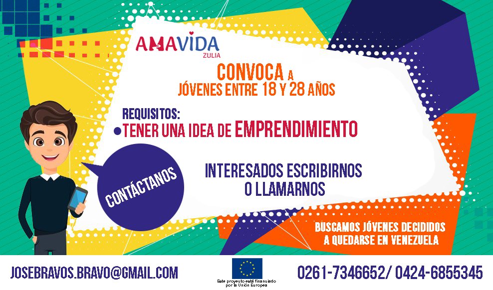 VenezolanosVIH's tweet photo. [CONVOCATORIA] AMAVIDA ZULIA busca jovenes con una idea de emprendimiento interesados dirigirse a nuestra sede. CONTACTANOS de Lunes a Viernes de 8:00 am a 3:00 pm.
josebravos.bravo@gmail.com
Telefono 0424-6855345 / 0261-7346652.
@UEenVenezuela https://t.co/jiNzy6sShe