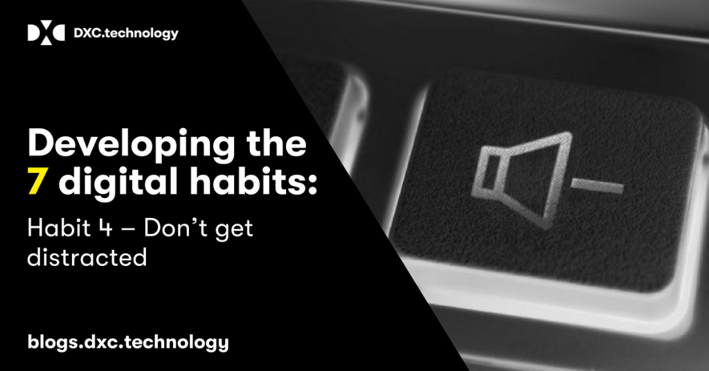 DXCTechnology's tweet photo. How do we avoid distractions and put first things first? @GrahamChastney discusses ways to turn down the noise to turn up #productivity: https://t.co/i4mUDpMv1R. #motivation https://t.co/a2FrV5BIYN