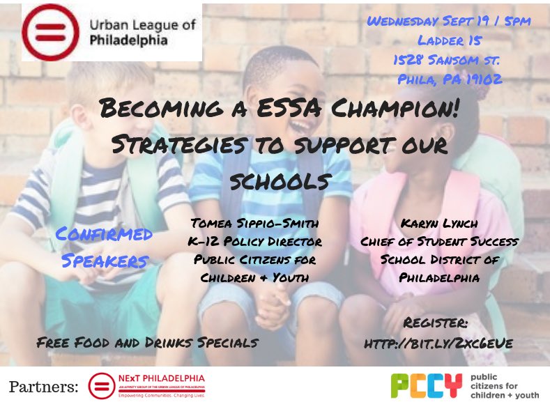 #Philly: Today (5p.m.), come network w/ <a href="/nextphila/">NExT Philadelphia</a> , <a href="/PHLschools/">Philadelphia Schools</a> + Director of K-12 policy Tomea Sippio-Smith at Ladder 15 to discuss strategies to ensure Pennsylvania is a strong ESSA advocate.