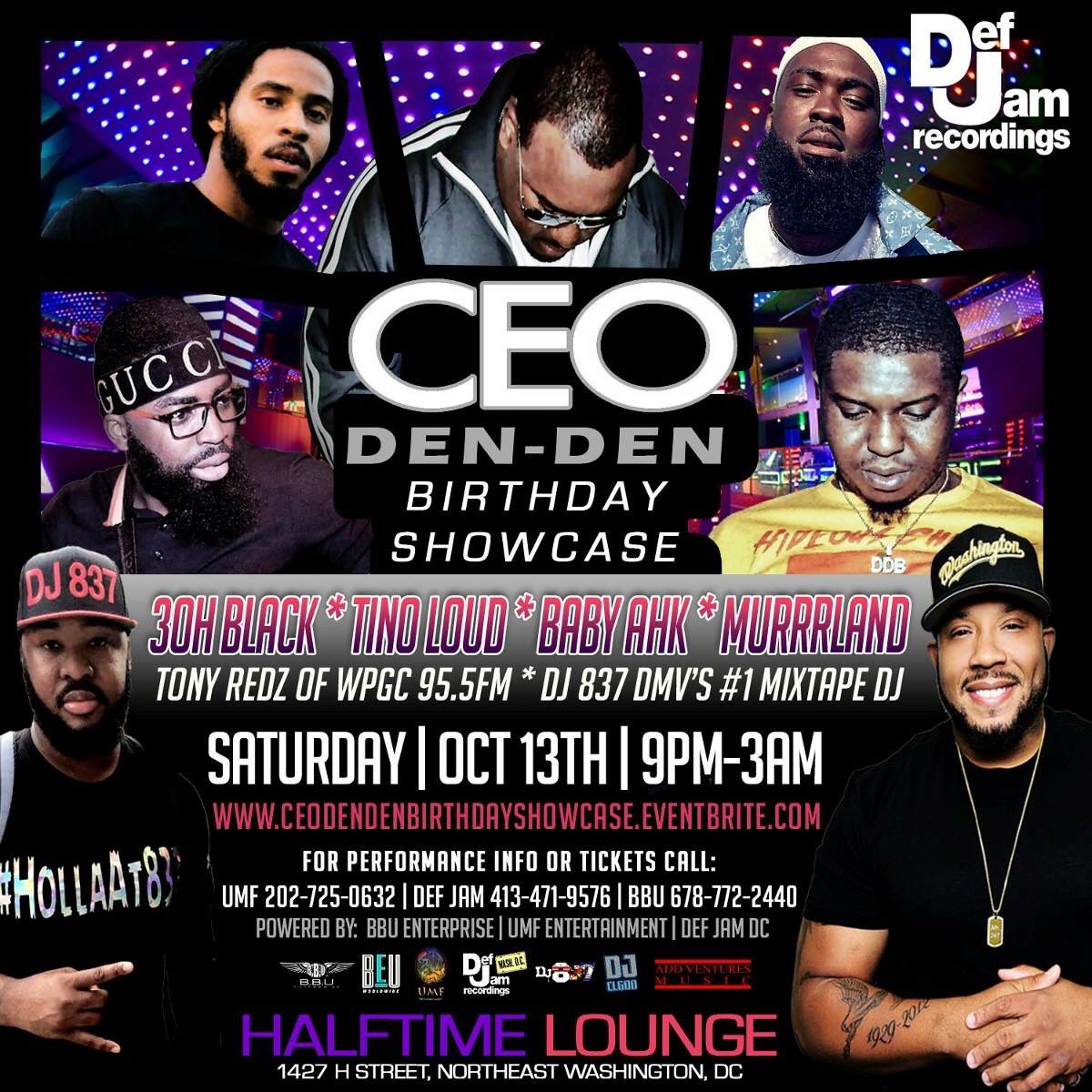 beudvdmagazine's tweet photo. Next show! @CeoDenDen birthday showcase with @TinoLOUD @_babyahkDDB @3ohBlack &amp; @Murrrland @TonyRedz247 @DJ837 s/o @DreYoungShotta #100k #BBU #UMF #DEFJAMDC https://t.co/7UofUwsGvk