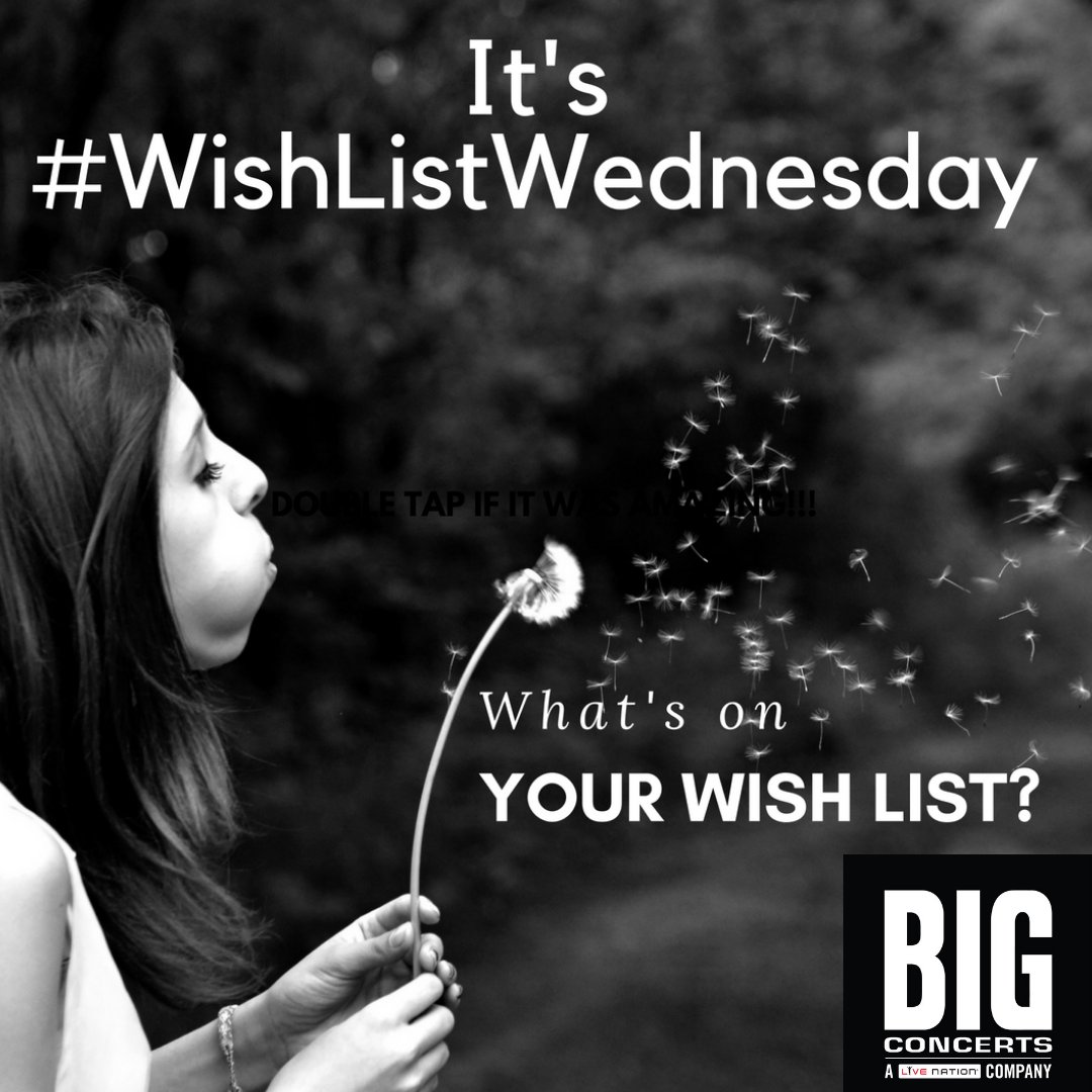 BigConcerts's tweet photo. Who would you love to see next?
#WishListWednesday https://t.co/bGYc5gumjd
