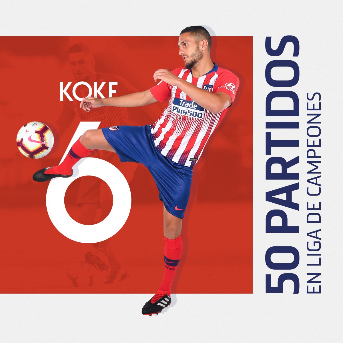 Koke, el jugador con más partidos en Europa de la historia del Atlético.