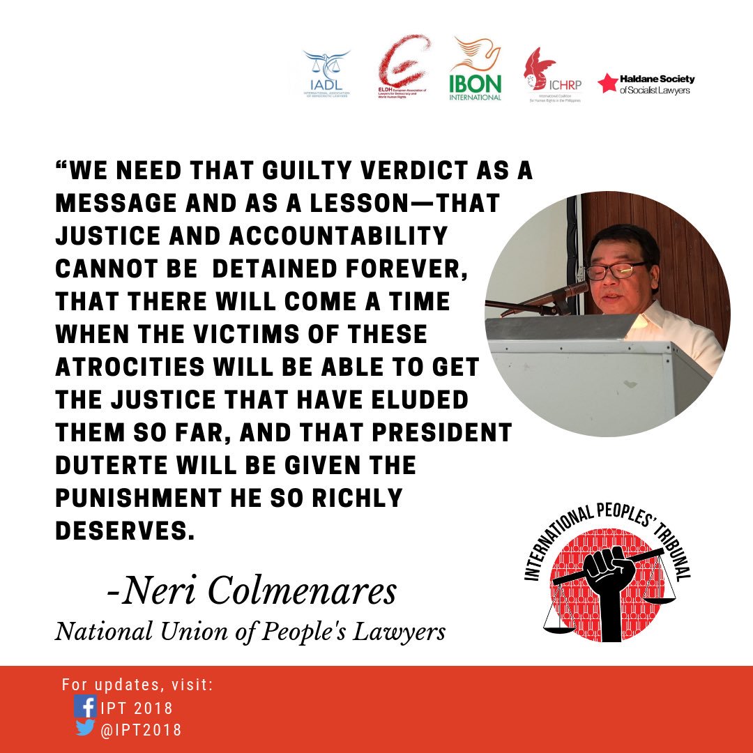 ICMYI: An excerpt of <a href="/ColmenaresPH/">Neri Colmenares⚖️ #BayanMunaPartylist</a> closing remarks. 

“..Let it be a warning to dictators, to human rights violators, and an inspiration and encouragement to a struggling people.”