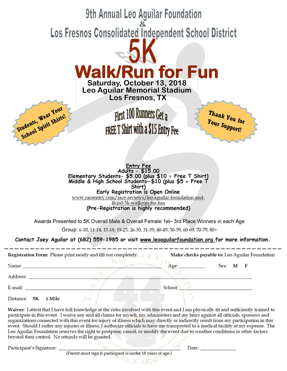 LeoAguilarFoundation (@lafoundation44) on Twitter photo Register, volunteer, or simply donate to the 9th Annual Leo Aguilar Foundation/Los Fresnos CISD Walk/Run for Fun on the website below! #LF5K 
bit.ly/2OAfqsN Register, volunteer, or simply donate to the 9th Annual Leo Aguilar Foundation/Los Fresnos CISD Walk/Run for Fun on the website below! #LF5K 
bit.ly/2OAfqsN
