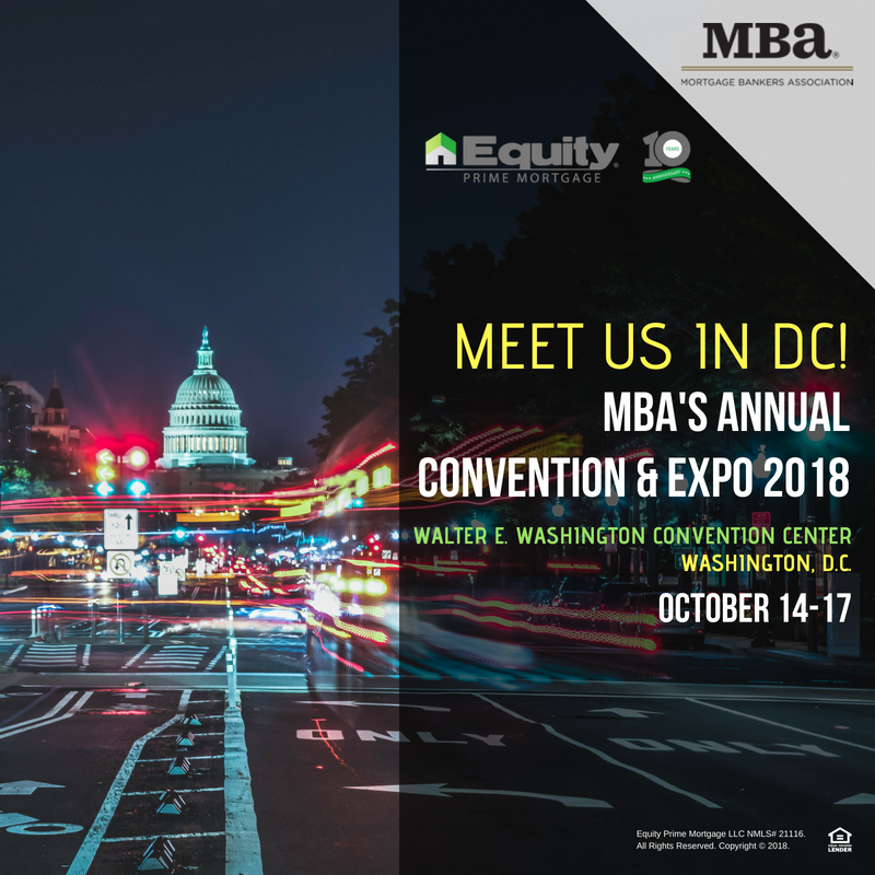 epmortgages's tweet photo. Meet us in DC! 
@MBAMortgage #equityprime wants to meet with you! Connect with us... https://t.co/jy0s8hwJE1