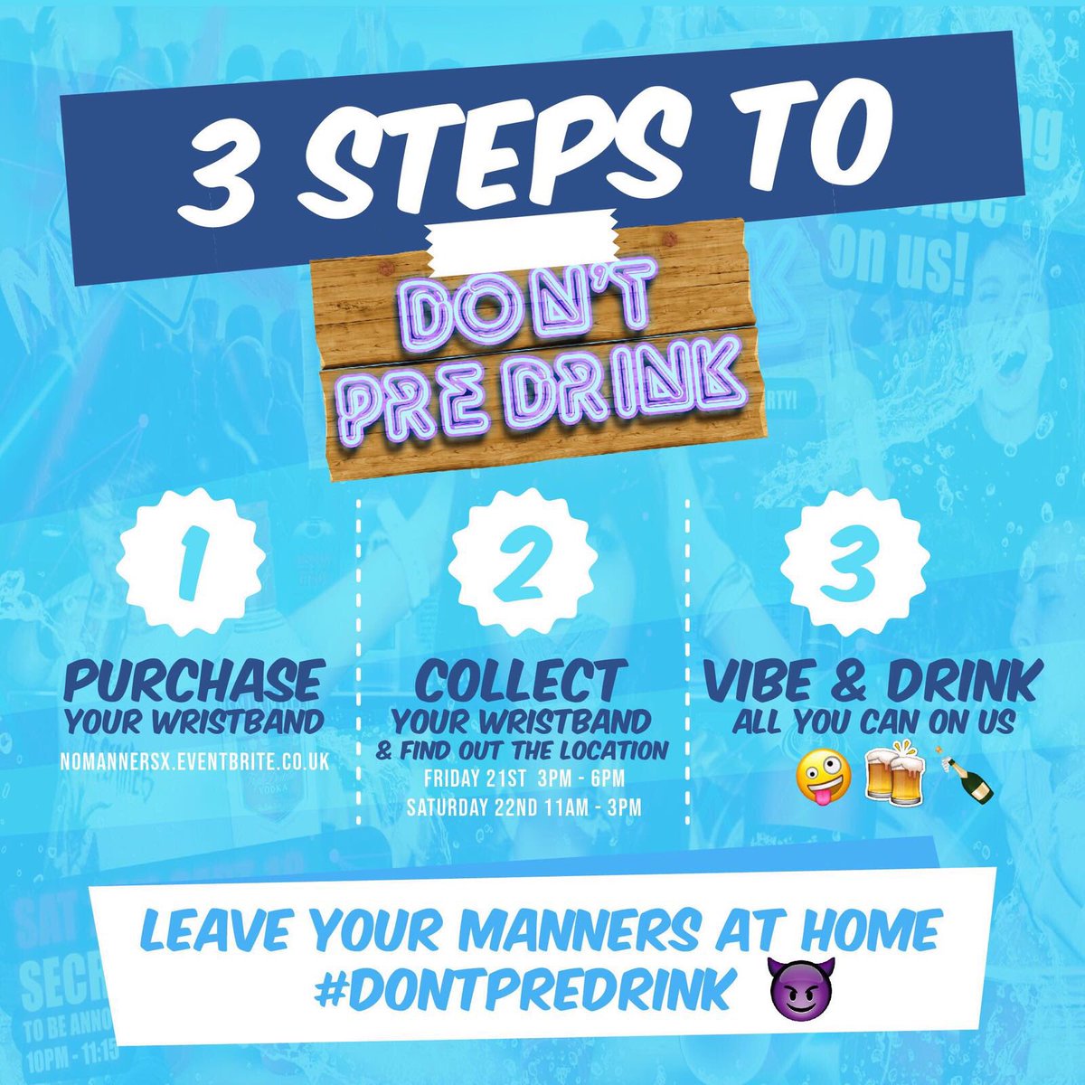 NM_Ents's tweet photo. UPDATE 😋❗️

4 days until kickoff of #Ayialesta 

Less than 100 #NoMannersX standard tickets available 

200/450 #DontPreDrink tickets sold grab yours now before you miss out on this extreme experience 

https://t.co/FQMju1PGS8 https://t.co/CWHBhops4y