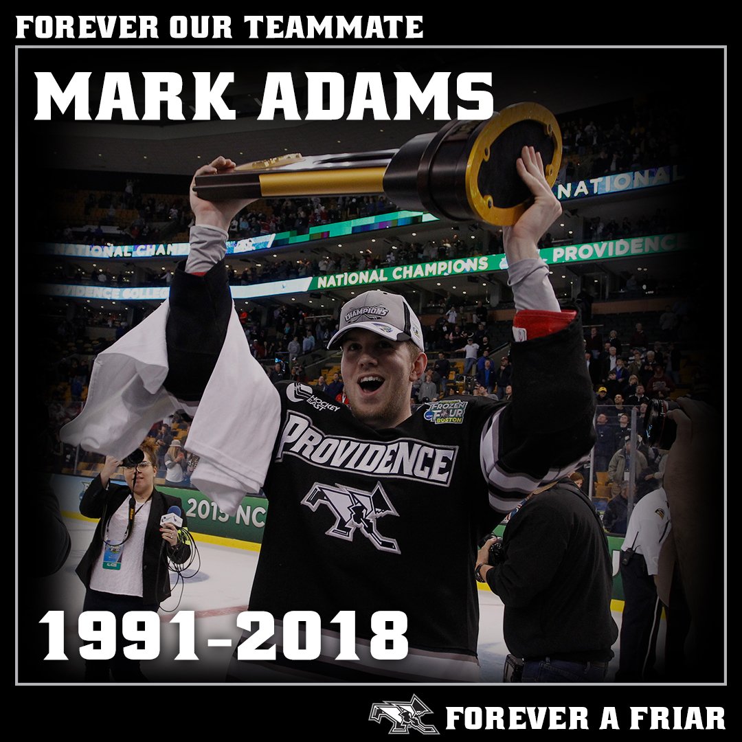 The Providence College family mourns the loss of Mark Adams, 27.  Please keep Mark's family in your thoughts and prayers. #ForeverOurTeammate #ForeverAFriar

🔗 bit.ly/2pk2dJN