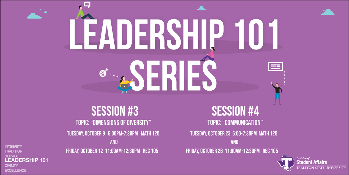 tarletonstudent's tweet image. Leadership 101 Series! Session 3 and 4 are this week and next. If you haven't been to the first two, you can still join in! See below for details or visit: tarleton.edu/calendar/#!vie…