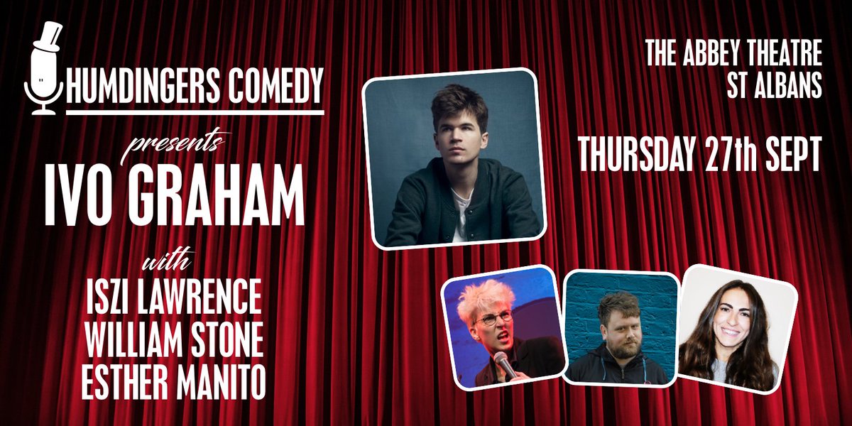 Not long to go!
Want a ticket? Better get a wriggle on!

🎤 <a href="/IvoGraham/">Ivo Graham</a> 
🎤 <a href="/iszi_lawrence/">iszi lawrence</a> 
🎤 @itswilliamstone 
🎤 @esther_manito 

£10 (that's £2.50 per act. Madness!) 
🎟 👉 humdingerscomedy.com