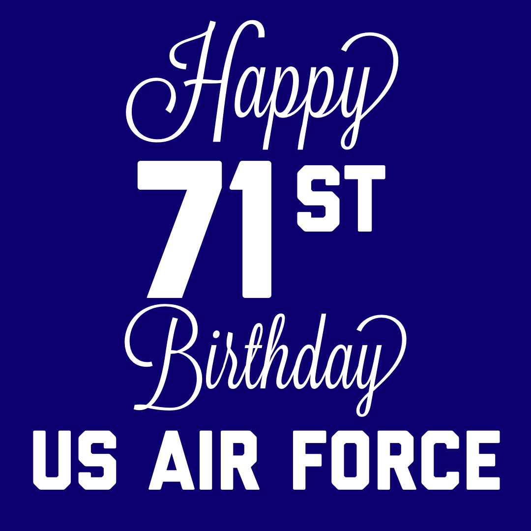dawson4tn33's tweet photo. Happy (belated) Birthday US Air Force. Yesterday was the Air Force’s 71st birthday. Because of the contributions of the brave men and women of the Air Force, we are able to celebrate the freedoms we have today. #AirForce #HappyBelatedBirthday https://t.co/Fbwy2JzGly