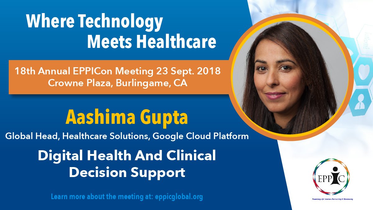 EPPIC3's tweet photo. This Sunday Aashima Gupta (@AashimaTweets) from @GoogleCloud Platform will present at EPPICon2018 along with leaders from Genentech, Illumina, Roche, and more. Register now for only $150: https://t.co/VuJgUyMTTW https://t.co/joAWkDfo1G