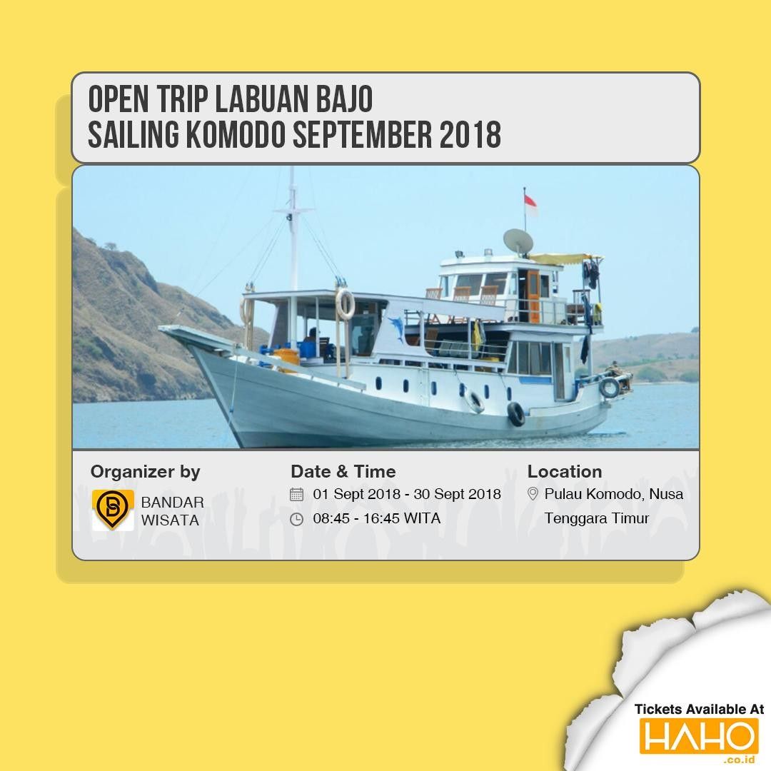 HAHOTV's tweet photo. #HAHOevent: Open Trip #labuanbajo Sailing Komodo September 2018
Jadwal: 7-9 Sep, 14-16 Sep, 21-23 Sep, 28-30 Sep 2018
Pesan tiket kamu di sini: https://t.co/ibF8ZQnk5W
.
#CariEvent? #CariDiHAHOaja!
@Bandarwisata https://t.co/9TsBj3jQRd