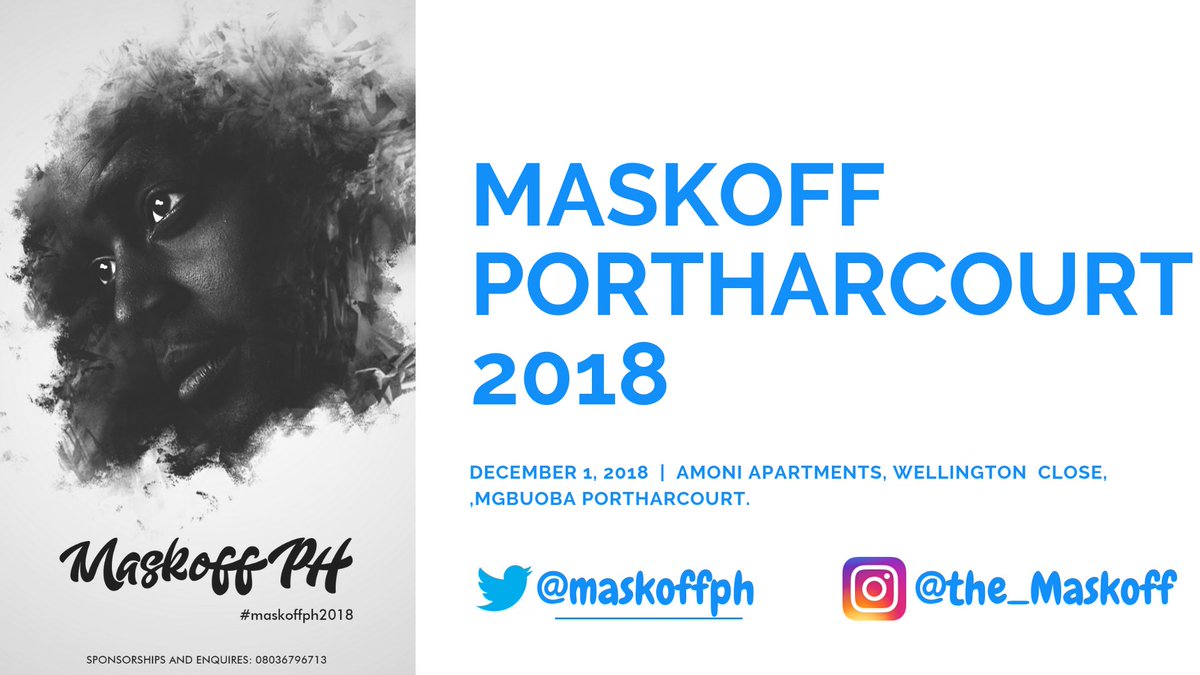 MaskoffPh's tweet photo. Chill, dine and meet with the coolest peeps from every industry in Portharcourt @MaskoffPh2018.
 .
Let’s party on the 1st of December 2018 #maskoffph💥 

Music- @officialdjsavy 
Food- @soupmartonline 
Grill- @connybush 
Freebies from @touchangelicbed @SellitinPHC &amp; @PHCinpictures https://t.co/MLA8aDlcFM