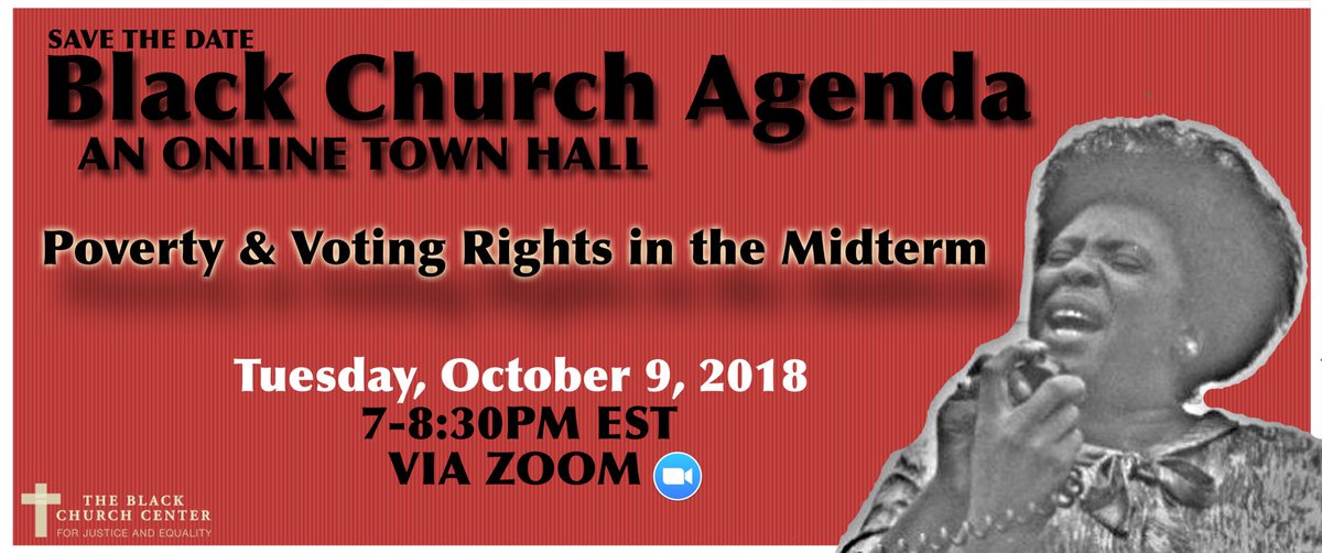BlackChurchCtr's tweet photo. Save the Date! You won’t want to miss this #BlackChurchAgenda. We’ll be discussing how to maximize the Black vote and what’s at stake. 

Tuesday, October 9, 2018 #FreeToVote #Poverty #Justice #EqualRights https://t.co/QiUsmCd3qr