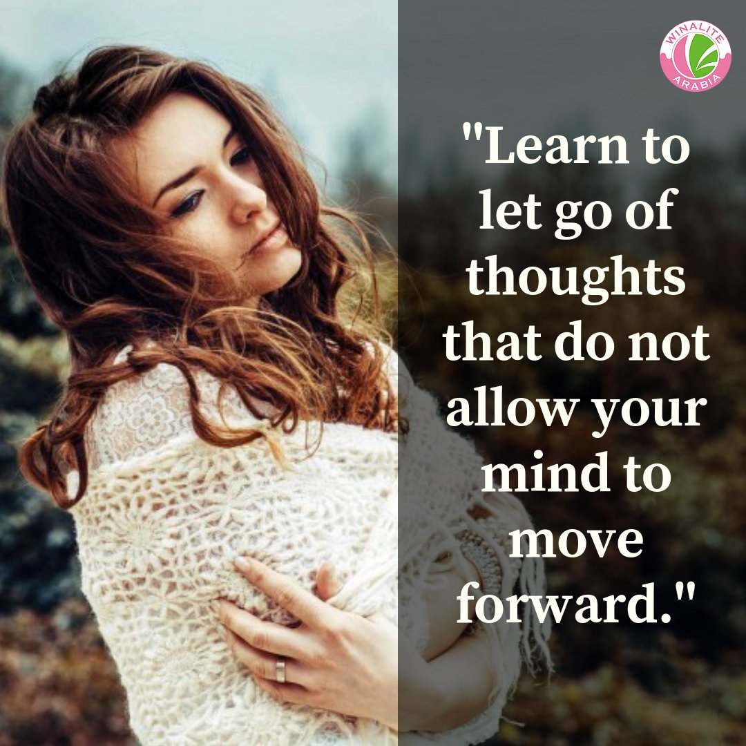 winalitearabia's tweet photo. "Learn to let go of thoughts that do not allow your mind to move forward." #winalitearabia #arab #arabic #فرفش #اربد #3ARAB #q8y #saudi #تونس #تركي #مسلسلات_تركيه #q8i #سعودي #فلسطين #ksa #vines #uae #انا #الاردن #عرب #سوريا #مضحك #جیگر #arabian #المغرب #لبنان ​#saudiwomen https://t.co/Ctsh11Mon4