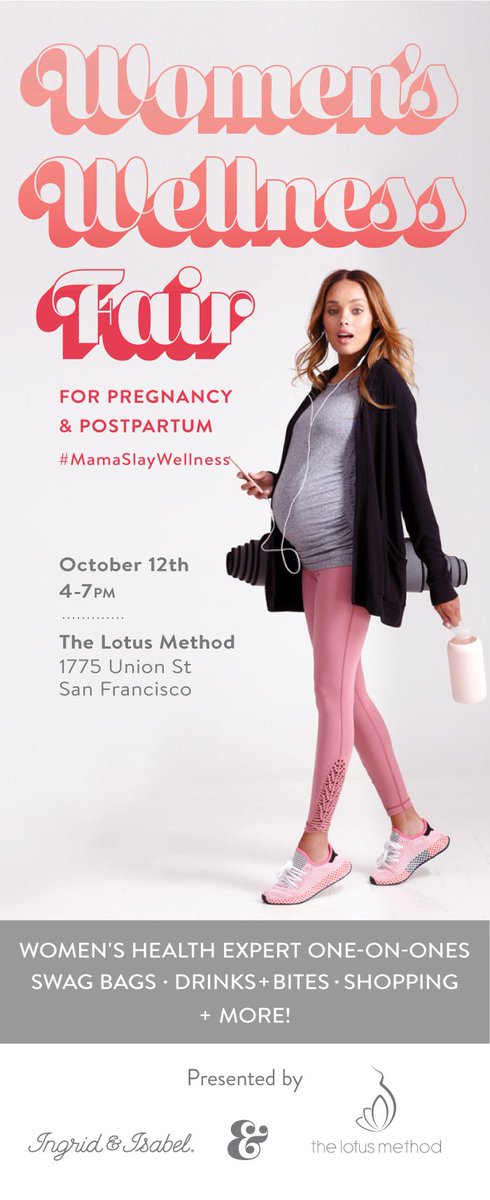 ingridandisabel's tweet photo. YOU'RE INVITED: A pregnancy and postpartum women’s wellness fair in San Francisco with @TheLotusMethod. Join your mama community for a fun evening of networking, light bites, expert advice and more.  Oh…and did we mention the swag? RSVP here: https://t.co/0Jxy6JlcY7 https://t.co/ax3xa0ZAjr
