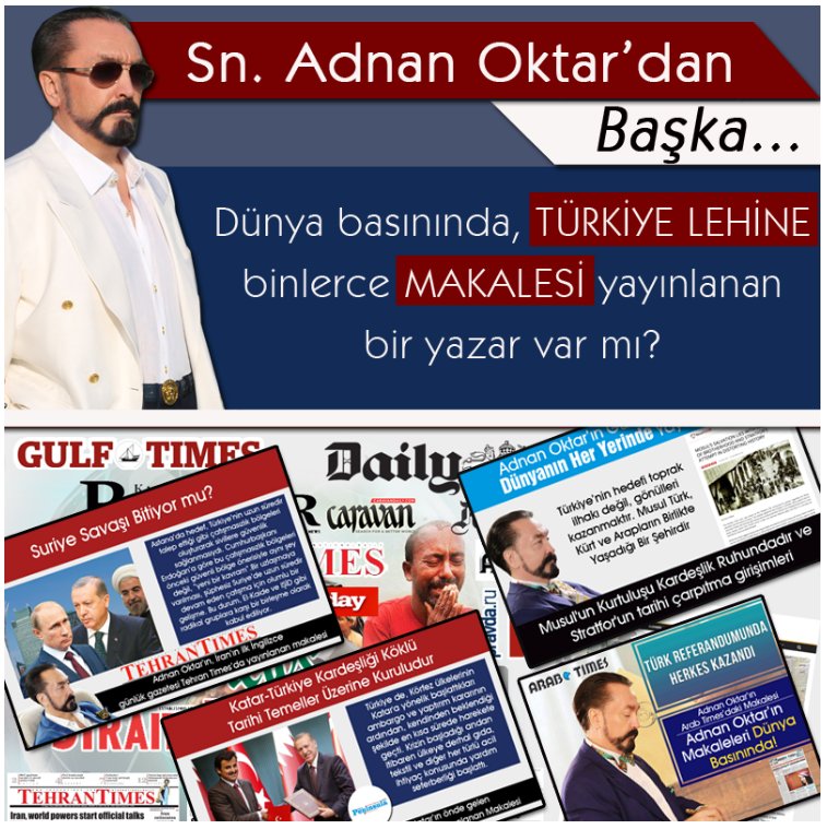 jeru_salem_14's tweet photo. #DelikanlıAdnanOktar
Dünya basınında, binlerce 
TÜRKİYE LEHİNE 
MAKALESİ 
Yayınlanan 
bir yazar var mı? https://t.co/rMRQOryVzN