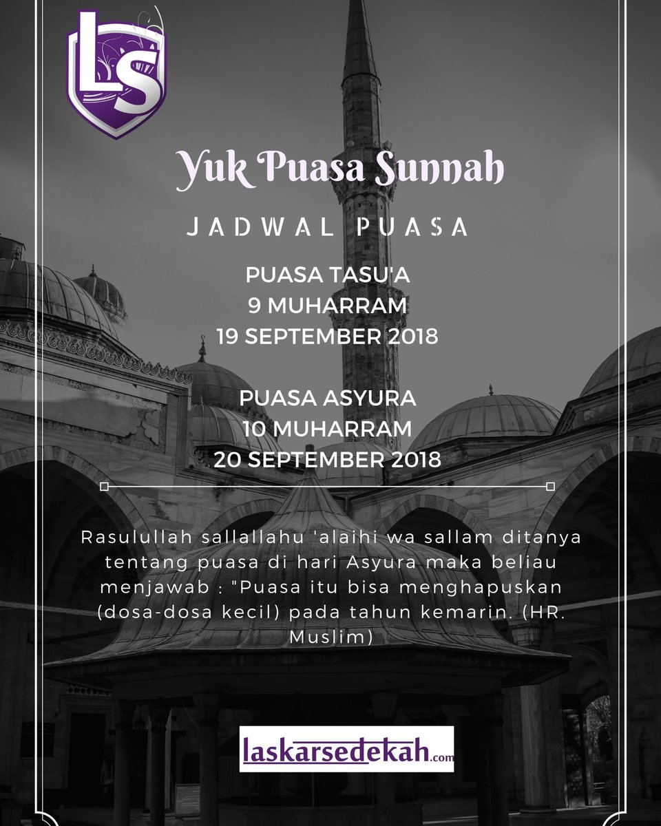 Yuk puasa sunnah di bulan muharram 😊 
#lsmalang #laskarsedekah #sedekahonline