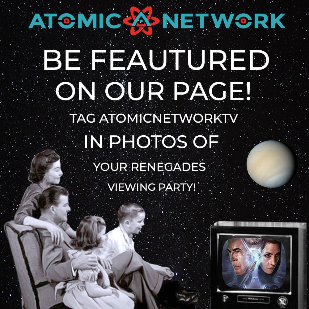 We are anxious to see your Renegades the Requiem viewing parties! To be feautured on our page follow these 3 simple steps: 
1. Take a picture.
2. Tag Atomicnetworktv.
3. Use hashtags #AtomicNetwork &amp; #Renegades.
 
#viewingparty #partytime #film #movies #entertainment #scifi