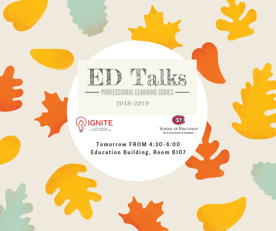 ignite_center's tweet photo. Just a reminder that the first ED Talk of the year is tomorrow, Thursday, September 20th from 4:30-6:00pm in the Education Building, Room B107. 

Come for fun, snacks, door prizes, and to learn something new! They're free for SCSU students and no registration is required. https://t.co/5fu0cWBNBJ