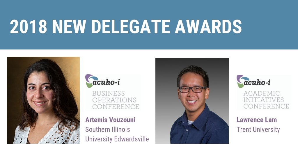 ACUHOI's tweet photo. Congratulations to our 2018 New Delegate Award recipients! Artemis Vouzouni of @SIUE will attend the Business Operations Conference and Lawrence Lam of @TrentUniversity will join us at the Academic Initiatives Conference, both with funding support from the #ACUHOI Foundation. https://t.co/0tOBNZd3JK