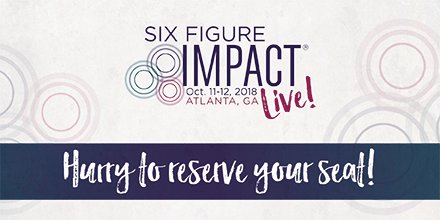 More clients. More income. More impact. More fun. Join us. #sixfigureimpact
